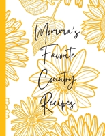 Momma's Favorite Country Recipes 1088146392 Book Cover