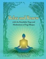 Relax and Renew - 2nd Edition 1888029226 Book Cover