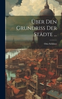 Über Den Grundriss Der Städte ... 1144473241 Book Cover