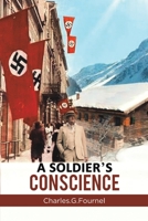 A Soldier's Conscience 1398453153 Book Cover