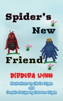 Spider's New Friend B0CG18CTY1 Book Cover