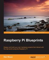 Raspberry Pi Blueprints 1784392901 Book Cover