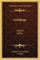 Goldfliege: Roman (1892) 1167007638 Book Cover