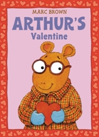 Arthur's Valentine: An Arthur Adventure (Arthur Adventure Series)