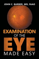 Examination of the Eye Made Easy B0CDZ8X57Y Book Cover