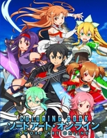 Sword Art Online Coloring Book: Your best Sword Art Online character ,25 high quality illustrations .Sword Art Online Coloring Book, Sword Art Online Manga, Anime Coloring Book ... B08JF5KL8F Book Cover