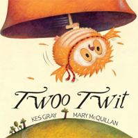 Twoo Twit 0764160087 Book Cover