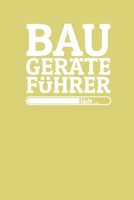 Baugeräteführer lädt: Notizen – gepunktet, liniertes Notizbuch – für Notizen, Erinnerungen, Daten – Notizbuch für Baugeräteführer in Ausbildung (German Edition) 1689108541 Book Cover