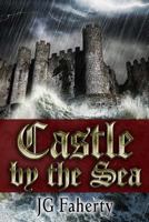 Castle by the Sea 1543218938 Book Cover