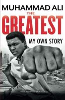 The Greatest: My Own Story 0345255674 Book Cover