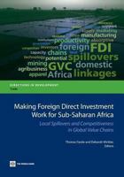 Harnessing FDI for Competitiveness: Local Spillovers and Global Value Chains in Sub-Saharan Africa 1464801266 Book Cover