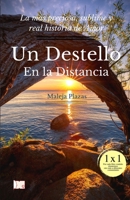 Un destello en la distancia B08ZW6N9H2 Book Cover