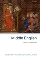 Oxford Twenty-First Century Approaches to Literature: Middle English (Oxford Twenty-First Century Approaches to Literature) 0199559392 Book Cover