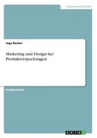Marketing und Design bei Produktverpackungen 3668780552 Book Cover