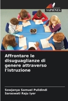 Affrontare le disuguaglianze di genere attraverso l'istruzione (Italian Edition) 620771685X Book Cover