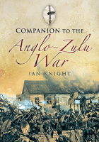 Companion to the Anglo-Zulu War 1526796627 Book Cover