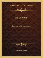 The Cheyenne Volume 01 - Primary Source Edition 102145382X Book Cover