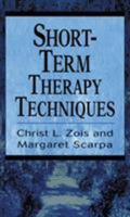 Short-Term Therapy Techniques 0765700263 Book Cover