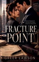Fracture Point B0H21GGKL5 Book Cover