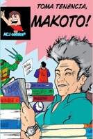 Toma Tenência, Makoto! (Portuguese Edition) 6526630081 Book Cover