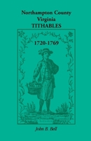 Northampton County, Virginia, tithables, 1720-1769 0788401130 Book Cover
