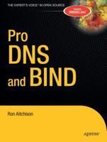 Pro DNS and BIND (Pro) 1590594940 Book Cover