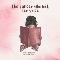 the dancer who lost her voice B0G491G2DD Book Cover