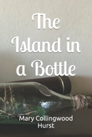 The Island in a Bottle B092P76SRS Book Cover