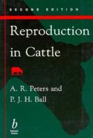 Reproduction in Cattle-95-2-P 0632041099 Book Cover