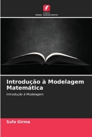Introdu��o � Modelagem Matem�tica 6204125702 Book Cover