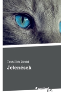 Jelenések (Hungarian Edition) 371034686X Book Cover