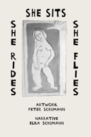 She Sits She Rides She Flies 1953236588 Book Cover