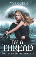 By A Thread 1798791714 Book Cover