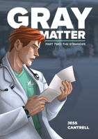 Gray Matter: The Stranger 125793449X Book Cover