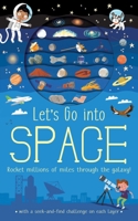 Let's Go: Into Space 1684123321 Book Cover