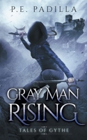 Gray Man Rising: Tales of Gythe B0BTKMDF85 Book Cover