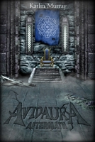 Avidaura: Aftermath B0851KBYYW Book Cover