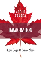 About Canada: Immigration 1552664074 Book Cover