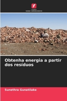 Obtenha energia a partir dos resíduos (Portuguese Edition) 6208840236 Book Cover