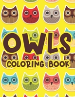 Owls Coloring Book: Adorable Owl Illustrations To Color And Trace For Kids, Coloring Activity Pages For Children B08HTJ7BP4 Book Cover