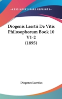 De Vitis Philosophorum Book 10 V1-2 1161000739 Book Cover