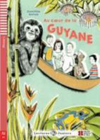 Au coeur de la Guyane + CD 8853618728 Book Cover