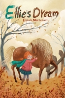 Ellie's Dream B09M8PVNQY Book Cover