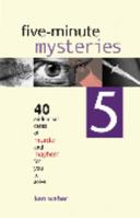 Five-Minute Mysteries 5 1552978680 Book Cover