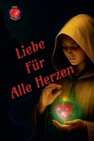 Liebe für alle herzen B0BN91M3QY Book Cover