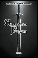 Shadows Forged B0CQB7SRNT Book Cover