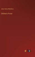 Children's Praise 1436803985 Book Cover