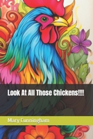 Look At All Those Chickens!!!! B0CGXQBG9R Book Cover