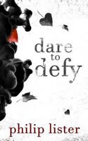 dare to defy 1982941065 Book Cover