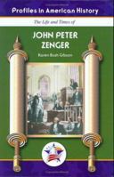 John Peter Zenger 1584154373 Book Cover